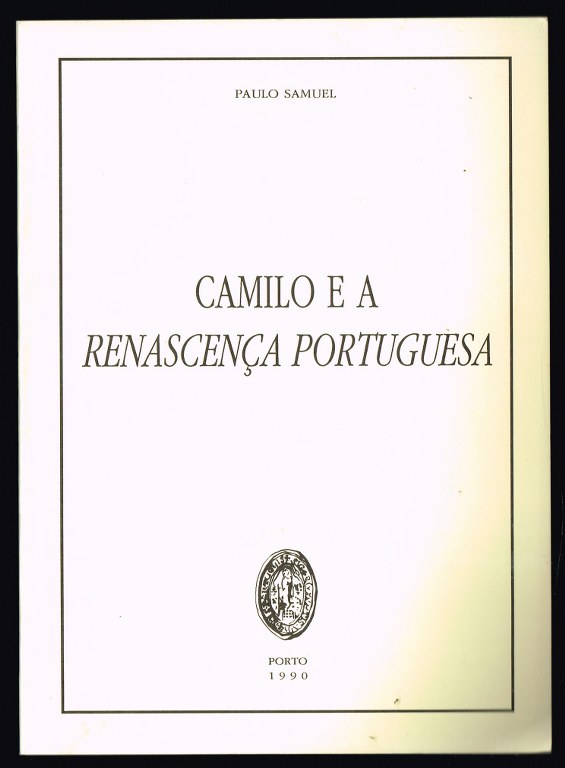 CAMILO E A RENASCENÇA PORTUGUESA